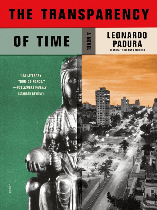 Title details for The Transparency of Time by Leonardo Padura - Wait list